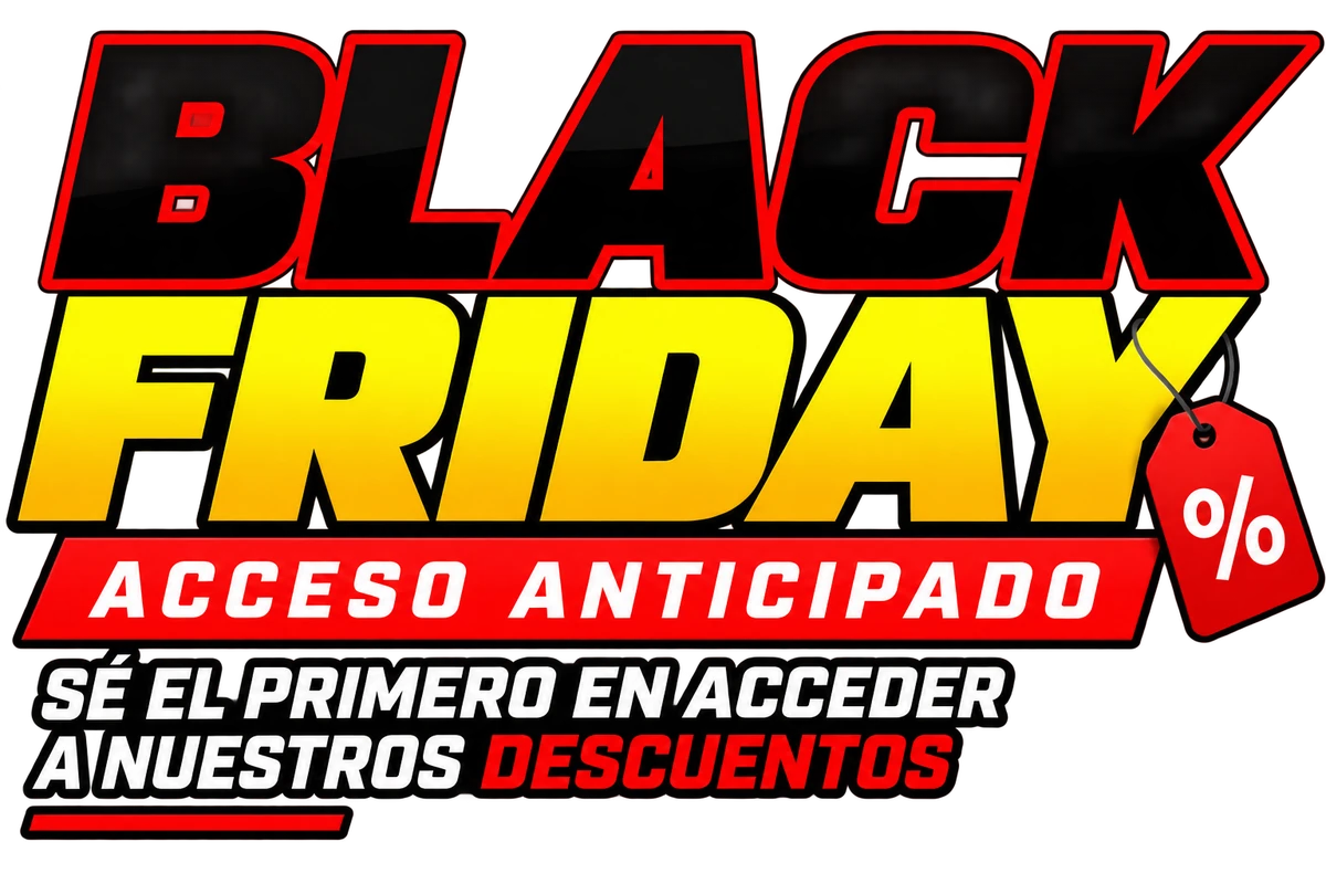 Black Friday. Acceso anticipado: sé el primero en acceder a nuestros descuentos